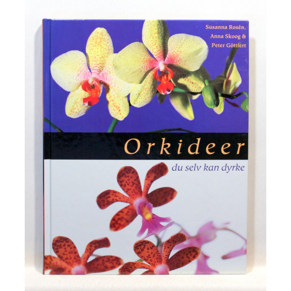 Orkideer du selv kan dyrke