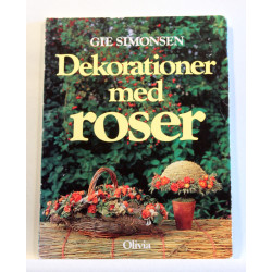 Dekorationer med roser