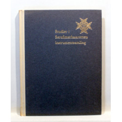 Studier i Serafimerlasarettets instrumentsamling. Utgivna med anledning av lasarettets 200-årsjubilæum