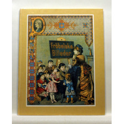 Børnehaven. Fest-gave til børnene ved Frederik Frøbels 100 aarige fødselsdag