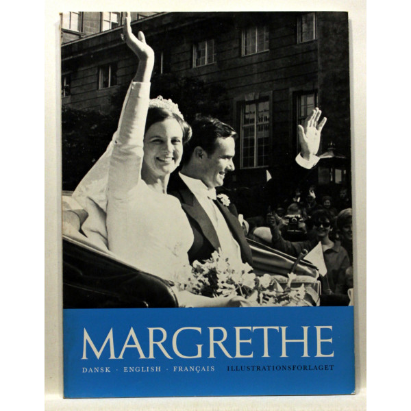 Margrethe. Tronfølgeren og hendes bryllup