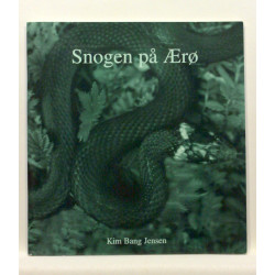 Snogen på Ærø. En naturhistorisk undersøgelse af snogen og dens udbredelse på Ærø i dag og tidligere