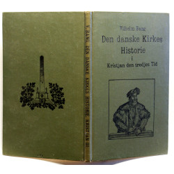 Den danske Kirkes Historie i Kristjan den tredjes Tid