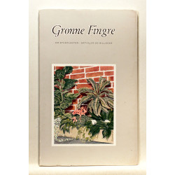 Grønne fingre. Om stueplanter. Artikler og billeder