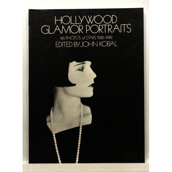 Hollywood Glamor Portraits. 145 Photos of Stars, 1926-1949