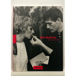 Will McBride. My Sixties 