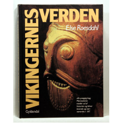 Vikingernes verden. Vikingerne hjemme og ude