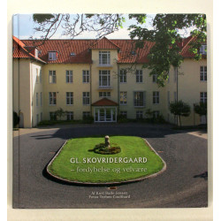 Gl. Skovridergaard - fordybelse og velvære