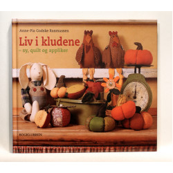 Liv i kludene - sy, quilt og appliker