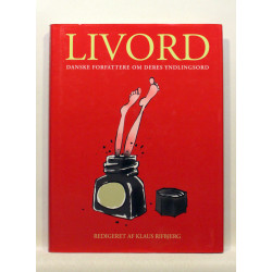 Livord. Danske forfattere om deres yndlingsord