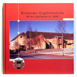 Rinkenæs Ungdomsskole 50 års jubilæum år 2002
