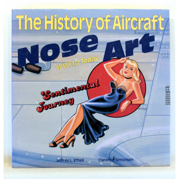 The History of Aircraft Nose Art. WWI to Today