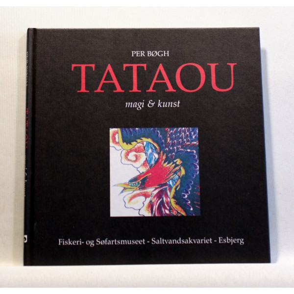 Tataou. Magi og kunst