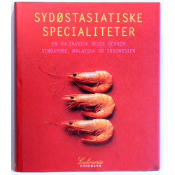 Sydøstasiatiske specialiteter. En kulinarisk opdagelsesrejse
