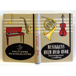 Musikkens hvem-hvad-hvor. Instrumenter og ordbog