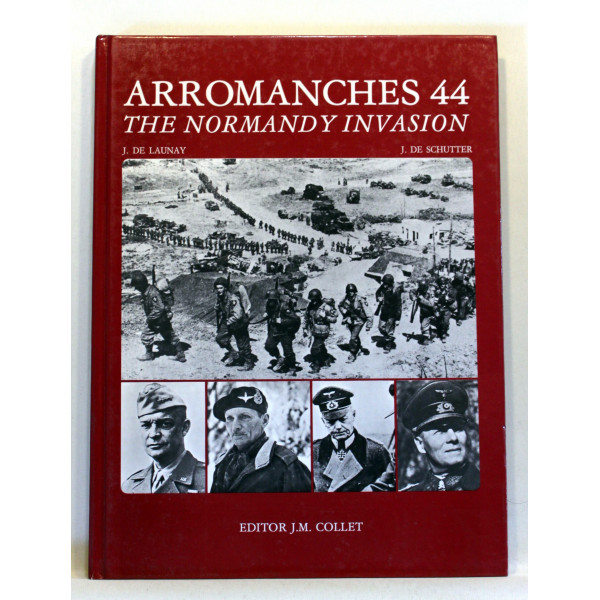 Arromanches 44. The Normandy Invasion