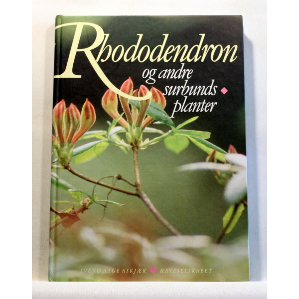 Rododendron og andre surbunds planter