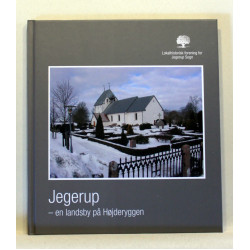Jegerup - en landsby på Højderyggen