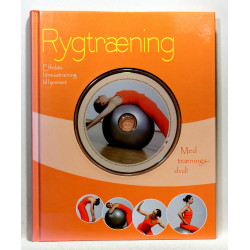 Rygtræning. Effektiv fitnesstræning til hjemmet