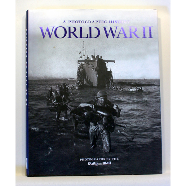 A photographic History World II