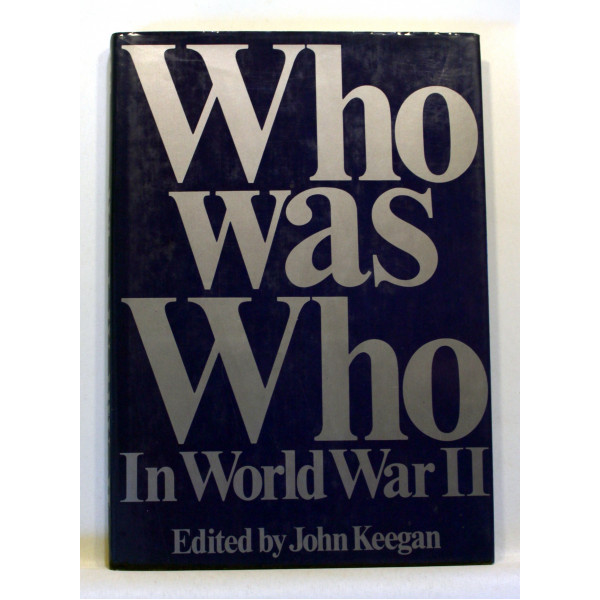 Who Was Who in World War II