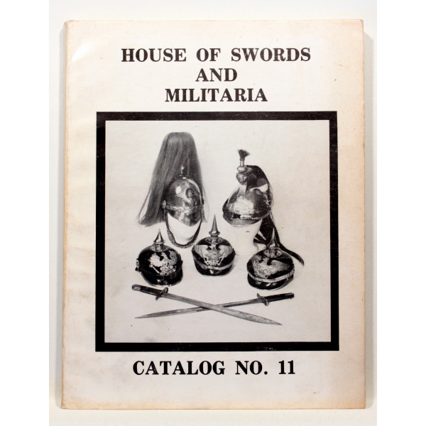 House of swords and militaria. Catalog No. 11