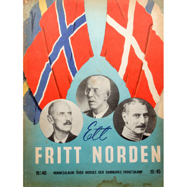 Ett Fritt Norden 1940 - 1945
