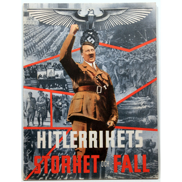 Hitlerrikets Storhet och Fall