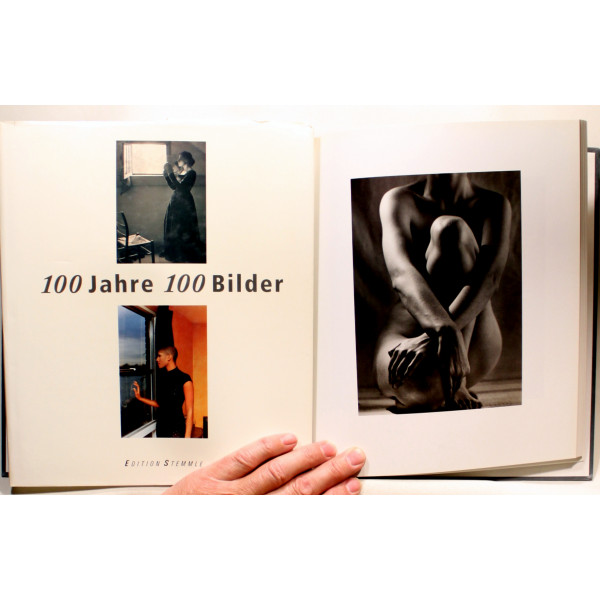 100 Jahre 100 Bilder. Eine Geschichte Der Fotografie