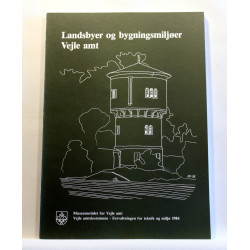 Landsbyer og bygningsmiljøer Vejle amt