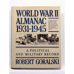 World War II Almanac 1931-1945. A Political and Military Record