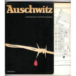 Auschwitz. Faschistisches Vernichtungslager