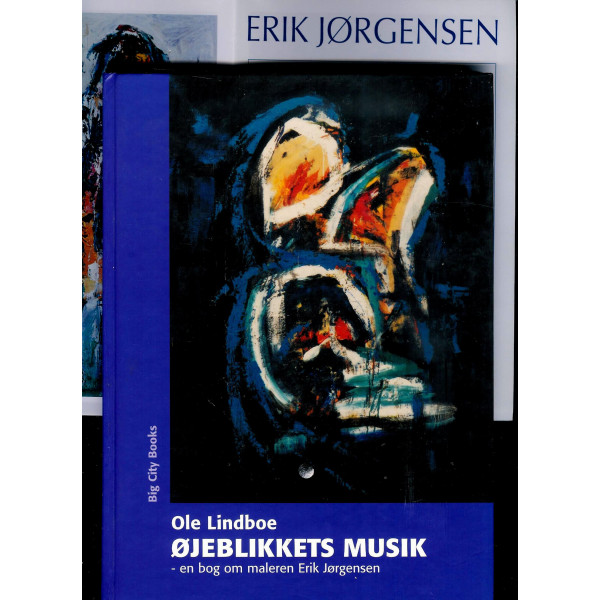 Øjeblikkets Musik - en bog om maleren Erik Jørgensen