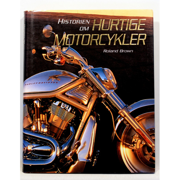 Historien om hurtige motorcykler