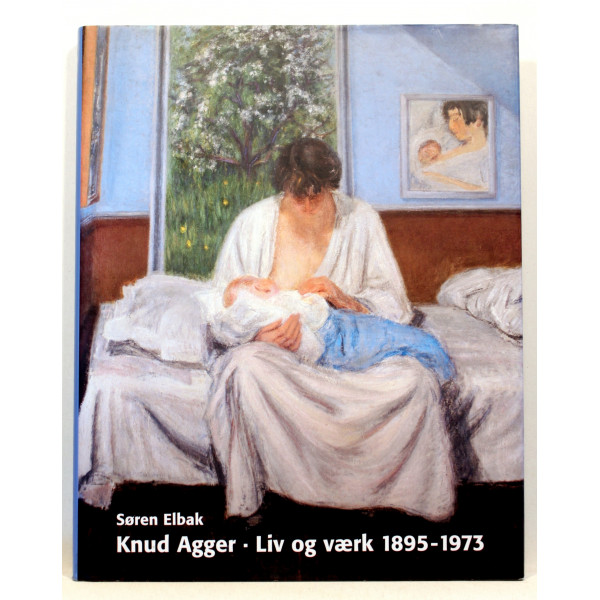 Knud Agger. Liv og værk 1895-1973