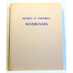 Meubles et ensembles. Auvergnats