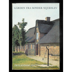 Gården fra Sønder Sejerslev