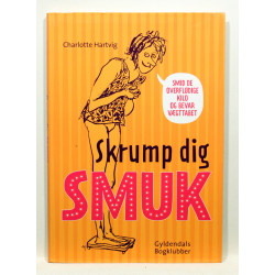Skrump dig smuk