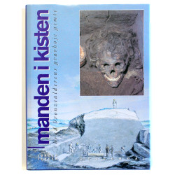 Manden i kisten - hvad bronzealderens gravhøje gemte