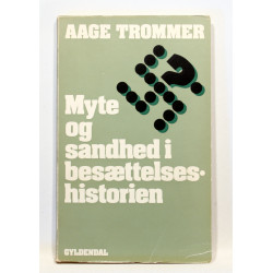 Myte og sandhed i besættelsehistorien