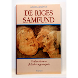 De riges samfund. Nyliberalismen i globaliseringens epoke