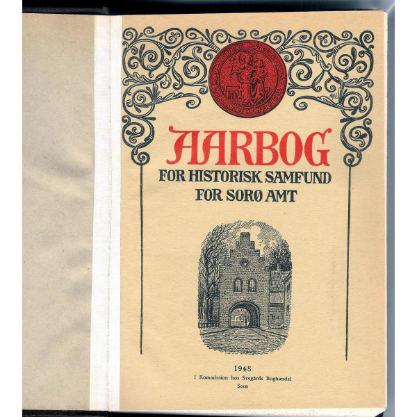 Aarbog for historisk samfund for Sorø amt 1948 + 1950 + 1951 + 1952 + 1953 