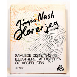 Her er jeg. Samlede digte 1942-75 illustreret af digteren og Asger Jorn