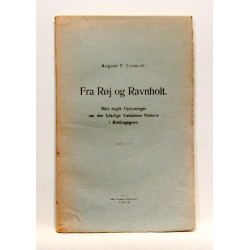 Fra Røj og Ravnholt. Med nogle Oplysninger om den folkelige Vækkelses Historie i Koldingegnen