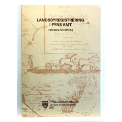 Landsbyregistrering i Fyns Amt. Foreløbig orientering