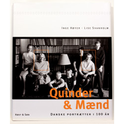 Quinder & Mænd. Danske portrætter i 100 år