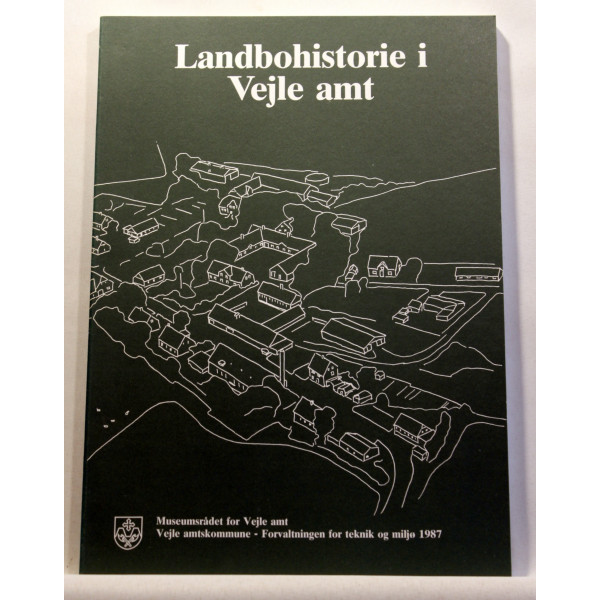 Landbohistorie i Vejle amt.