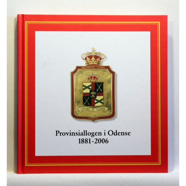 Provinsiallogen i Odense 1881-2006