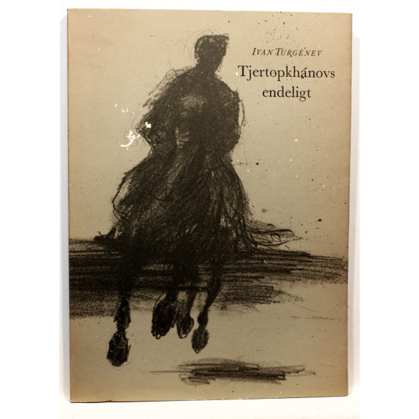 Tjertopkhanovs endeligt. Fortælling fra en jægers dagbog