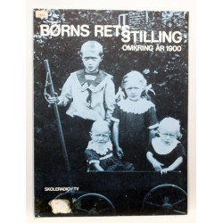 Børns retsstilling omkring år 1900